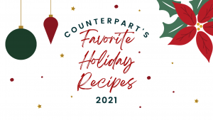 Counterpart's Favorite Holiday Recipes